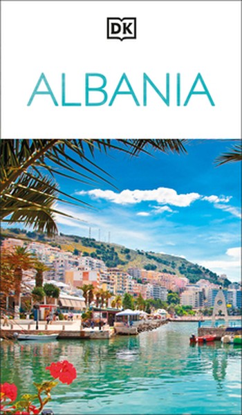 DK Albania: Must-See Sights. Culture & History. Detailed Maps & Tours. Covers the Albanian Riviera, Tirana, Bera
