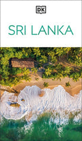 DK Sri Lanka: Must-See Sights. Culture & History. Detailed Maps & Tours. Covers Colombo, Sigiriya, Dambulla, & Mor