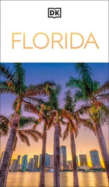 DK Florida: Must-See Sights. Culture & History. Detailed Maps & Tours. Covers Orlando, Miami, Key West, & More