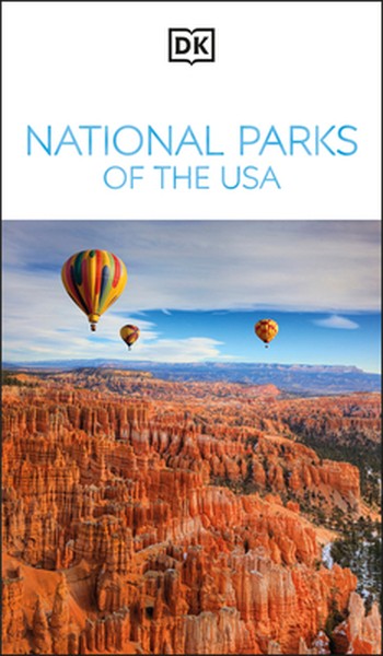 DK National Parks of the USA: Must-See Sights. Culture & History. Detailed Maps & Tours. Covers Grand Canyon, Zion, & Mo