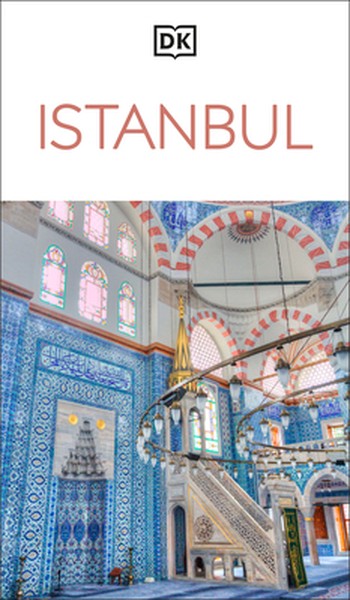 DK Istanbul: Must-See Sights. Culture & History. Detailed Maps & Tours. Covers Sultanahmet, Beyoglu, & More