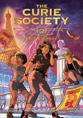 The Curie Society, Volume 2: Eris Eternal