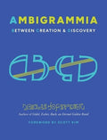 Ambigrammia: Between Creation and Discovery