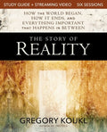 The Story of Reality Study Guide Plus Streaming Video: How the World Began, How It Ends, and Everything Important That H