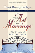 The Act of Marriage: The Beauty of Sexual Love