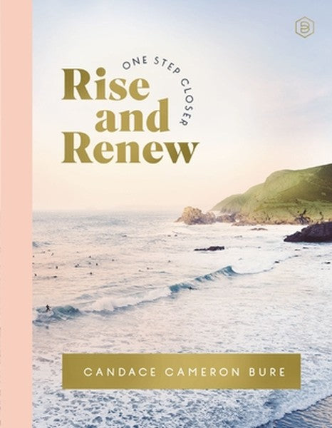 Rise and Renew: A 30-Day Devotional to Heal a Hurting Heart, Overcome Emotional Pain, and Grow in Your Faith - Interacti