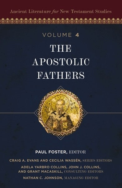 The Apostolic Fathers: 4