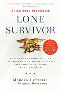 Lone Survivor: The Eyewitness Account of Operation Redwing and the Lost Heroes of SEAL Team 10