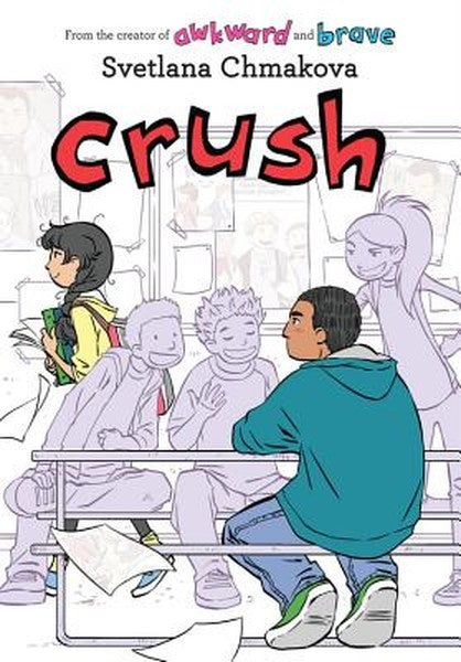 Crush: Volume 3