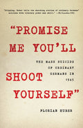 Promise Me You'll Shoot Yourself