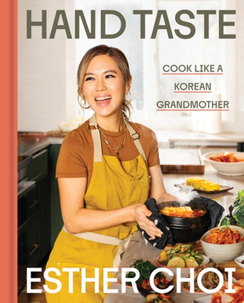 Hand Taste: Cook Like a Korean Grandmother