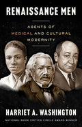 Renaissance Men: Agents of Medical and Cultural Modernity