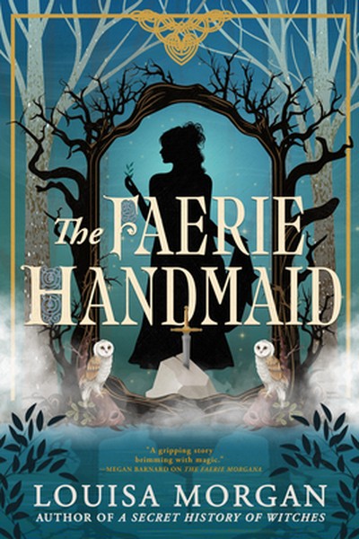 The Faerie Handmaid