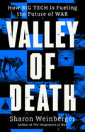 Valley of Death: How Big Tech Is Fueling the Future of War