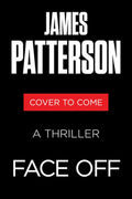 Face Off: A Thriller