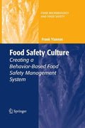 Food Safety Culture Creating a Behavior-Based Food Safety Management System