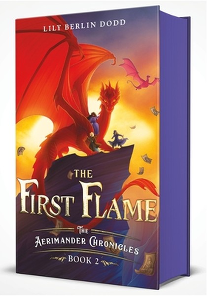 The First Flame: The Aerimander Chronicles Book 2