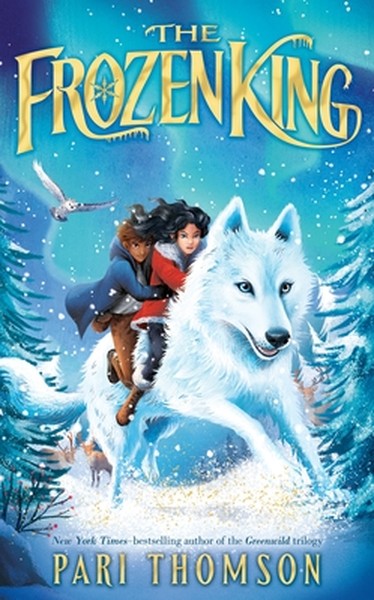 The Frozen King: A Greenwild Adventure