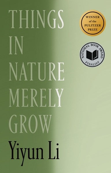 Things in Nature Merely Grow