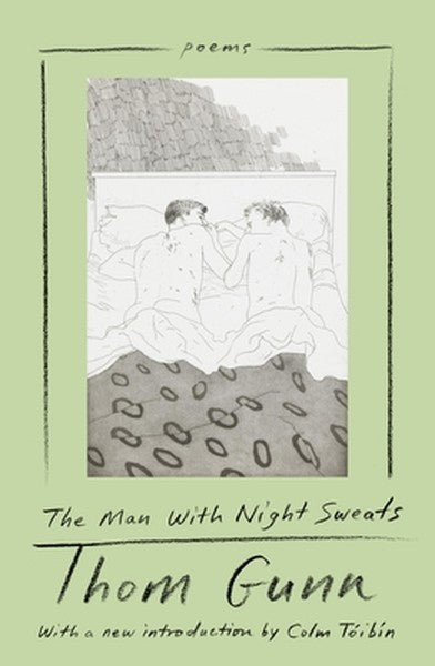 The Man with Night Sweats: Poems