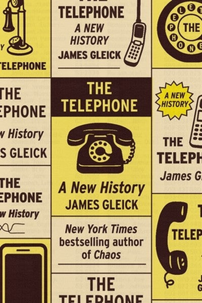 The Telephone: A New History
