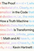 The Proof in the Code: How a Truth Machine Is Transforming Math and AI