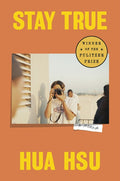 Stay True (Pulitzer Prize Winner): A Memoir