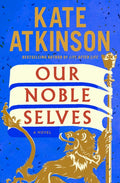 Our Noble Selves