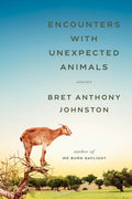 Encounters with Unexpected Animals: Stories