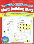 The the Mega-Book of Instant Word-Building Mats: 200 Reproducible Mats to Target & Teach Initial Consonants, Blends, Sho