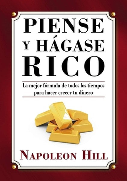 Piense y Hágase Rico = Think and Grow Rich