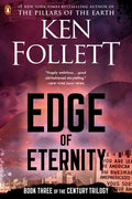 Edge of Eternity: Book Three of the Century Trilogy