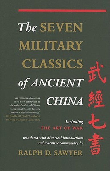 The Seven Military Classics of Ancient China