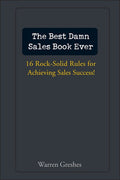 The Best Damn Sales Book Ever