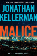 Malice: An Alex Delaware Novel