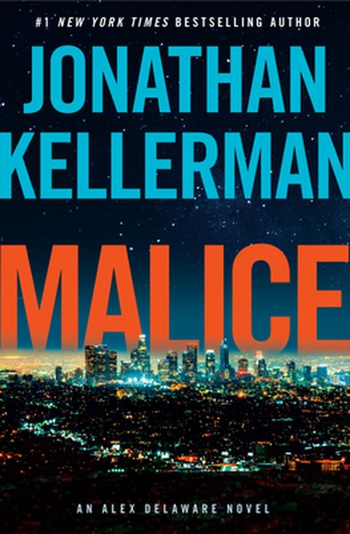 Malice: An Alex Delaware Novel