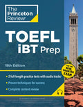 Princeton Review TOEFL iBT Prep with Audio/Listening Tracks, 18th Edition: 2 Practice Tests + Audio + Strategies & Revie