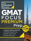Princeton Review GMAT Focus Premium Prep: 3 Full-Length Cat Practice Exams + 2 Diagnostic Tests + Complete Content Revie
