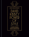 David Kibbe's Power of Style: A Guided Journey to Help You Discover Your Authentic Style