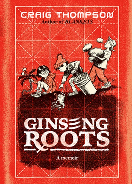 Ginseng Roots: A Memoir