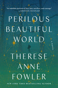 Perilous Beautiful World