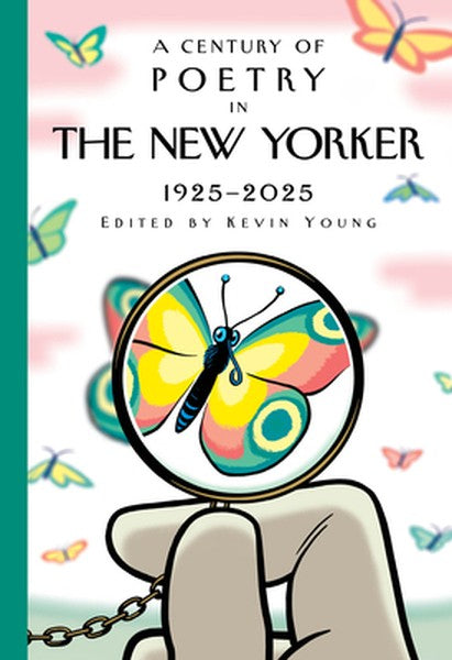 A Century of Poetry in the New Yorker: 1925-2025