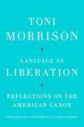 Language as Liberation: Reflections on the American Canon