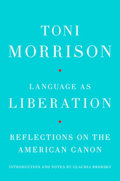 Language as Liberation: Reflections on the American Canon