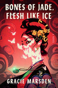 Bones of Jade, Flesh Like Ice