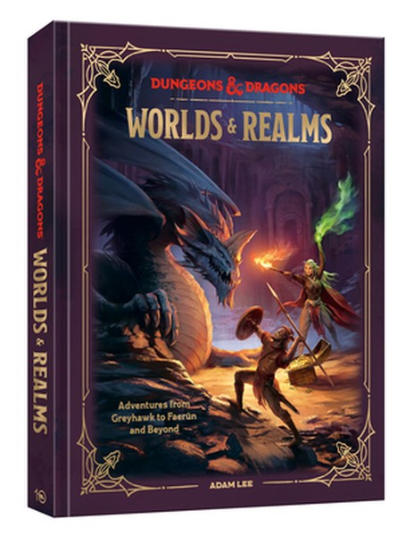 Dungeons & Dragons Worlds & Realms: Adventures from Greyhawk to Faerã»n and Beyond