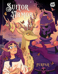 Suitor Armor: Volume 2 [A Graphic Novel]