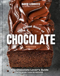 The Great Book of Chocolate, Revised: The Chocolate Lover's Guide with More Than 50 Recipes [A Baking Cookbook]