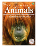 Animals: A Visual Encyclopedia of the Animal Kingdom
