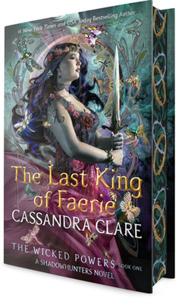 The Last King of Faerie: A Shadowhunters Novel